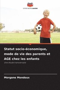 bokomslag Statut socio-économique, mode de vie des parents et AGE chez les enfants