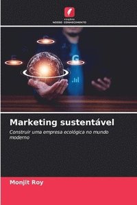 bokomslag Marketing sustentável