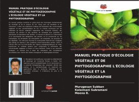 bokomslag MANUEL PRATIQUE D'ÉCOLOGIE VÉGÉTALE ET DE PHYTOGÉOGRAPHIE L'ÉCOLOGIE VÉGÉTALE ET LA PHYTOGÉOGRAPHIE