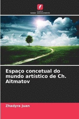 bokomslag Espaço concetual do mundo artístico de Ch. Aitmatov