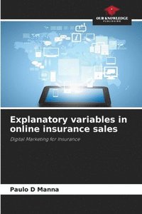 bokomslag Explanatory variables in online insurance sales