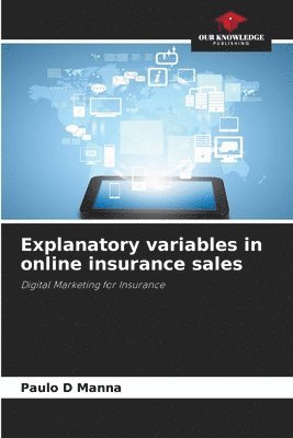 bokomslag Explanatory variables in online insurance sales