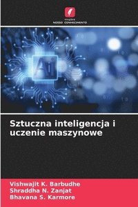 bokomslag Sztuczna inteligencja i uczenie maszynowe