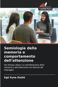 bokomslag Semiologie della memoria e comportamento dell'attenzione
