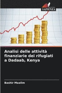 bokomslag Analisi delle attività finanziarie dei rifugiati a Dadaab, Kenya