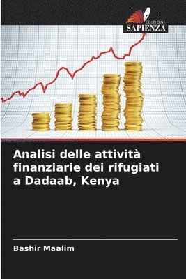 bokomslag Analisi delle attività finanziarie dei rifugiati a Dadaab, Kenya