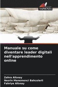 bokomslag Manuale su come diventare leader digitali nell'apprendimento online