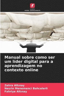 bokomslag Manual sobre como ser um líder digital para a aprendizagem no contexto online