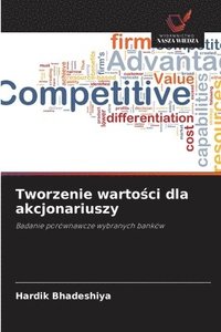 bokomslag Tworzenie warto?ci dla akcjonariuszy