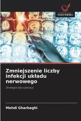 bokomslag Zmniejszenie liczby infekcji ukladu nerwowego