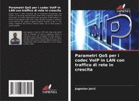 bokomslag Parametri QoS per i codec VoIP in LAN con traffico di rete in crescita