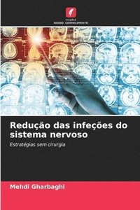 bokomslag Redução das infeções do sistema nervoso