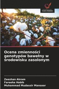 bokomslag Ocena zmienno?ci genotypów bawelny w ?rodowisku zasolonym