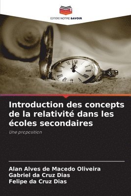 bokomslag Introduction des concepts de la relativité dans les écoles secondaires