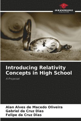 bokomslag Introducing Relativity Concepts in High School