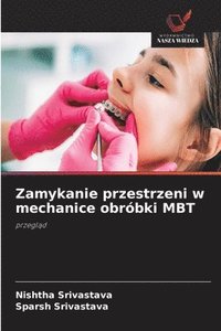 bokomslag Zamykanie przestrzeni w mechanice obróbki MBT