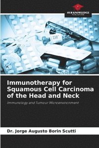 bokomslag Immunotherapy for Squamous Cell Carcinoma of the Head and Neck