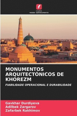 bokomslag Monumentos Arquitectónicos de Khorezm