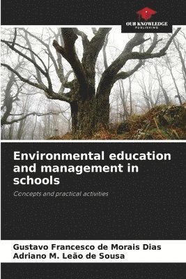 bokomslag Environmental education and management in schools