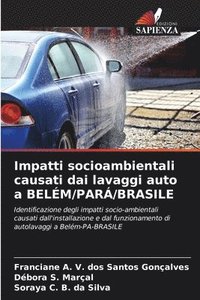bokomslag Impatti socioambientali causati dai lavaggi auto a BELÉM/PARÁ/BRASILE