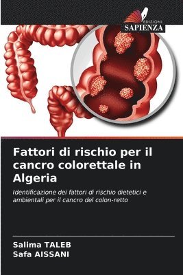 bokomslag Fattori di rischio per il cancro colorettale in Algeria