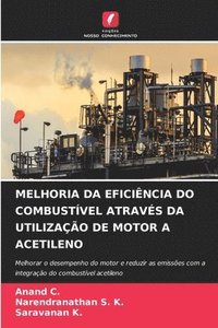 bokomslag Melhoria Da Eficiência Do Combustível Através Da Utilização de Motor a Acetileno