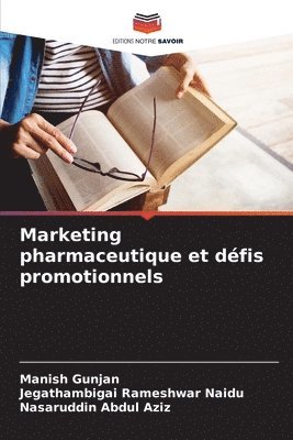 Marketing pharmaceutique et défis promotionnels