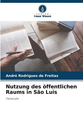 bokomslag Nutzung des öffentlichen Raums in São Luís