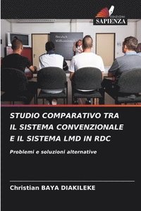 bokomslag Studio Comparativo Tra Il Sistema Convenzionale E Il Sistema LMD in Rdc
