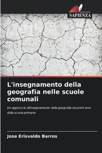 bokomslag L'insegnamento della geografia nelle scuole comunali