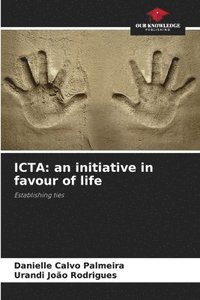 bokomslag Icta: an initiative in favour of life