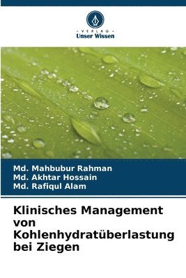 bokomslag Klinisches Management von Kohlenhydratüberlastung bei Ziegen