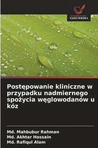 bokomslag Post?powanie kliniczne w przypadku nadmiernego spo?ycia w?glowodanów u kóz