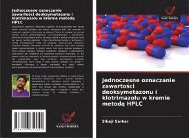 bokomslag Jednoczesne oznaczanie zawarto?ci deoksymetazonu i klotrimazolu w kremie metod? HPLC