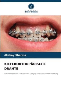 bokomslag Kieferorthopädische Drähte