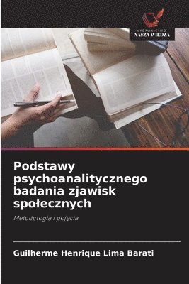 Podstawy psychoanalitycznego badania zjawisk spolecznych