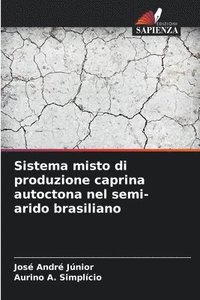 bokomslag Sistema misto di produzione caprina autoctona nel semi-arido brasiliano