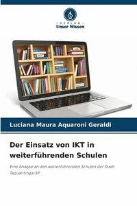 bokomslag Der Einsatz von IKT in weiterführenden Schulen