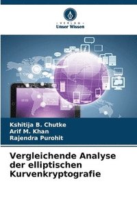 bokomslag Vergleichende Analyse der elliptischen Kurvenkryptografie