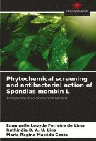 bokomslag Phytochemical screening and antibacterial action of Spondias mombin L