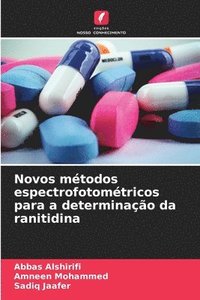 bokomslag Novos métodos espectrofotométricos para a determinação da ranitidina
