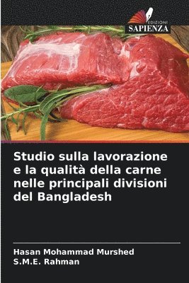 bokomslag Studio sulla lavorazione e la qualità della carne nelle principali divisioni del Bangladesh