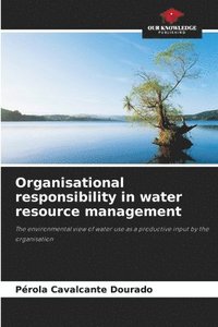 bokomslag Organisational responsibility in water resource management