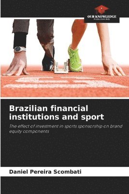 Brazilian financial institutions and sport
