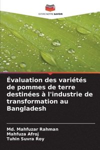 bokomslag Évaluation des variétés de pommes de terre destinées à l'industrie de transformation au Bangladesh