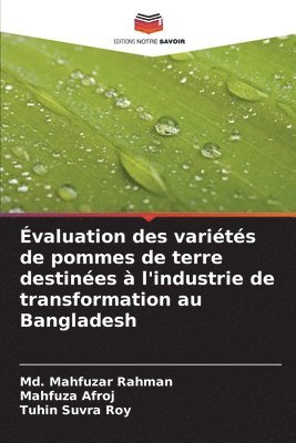 bokomslag Évaluation des variétés de pommes de terre destinées à l'industrie de transformation au Bangladesh