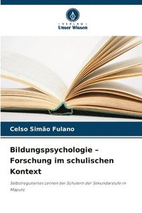 bokomslag Bildungspsychologie - Forschung im schulischen Kontext