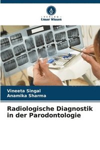 bokomslag Radiologische Diagnostik in der Parodontologie