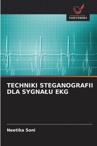 bokomslag Techniki Steganografii Dla Sygnalu EKG