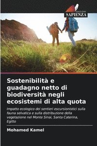 bokomslag Sostenibilità e guadagno netto di biodiversità negli ecosistemi di alta quota